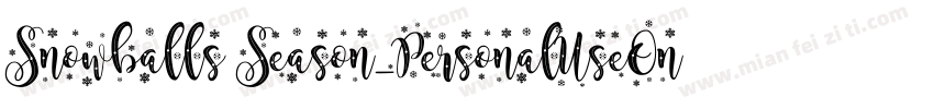 Snowballs Season_PersonalUseOnly字体转换